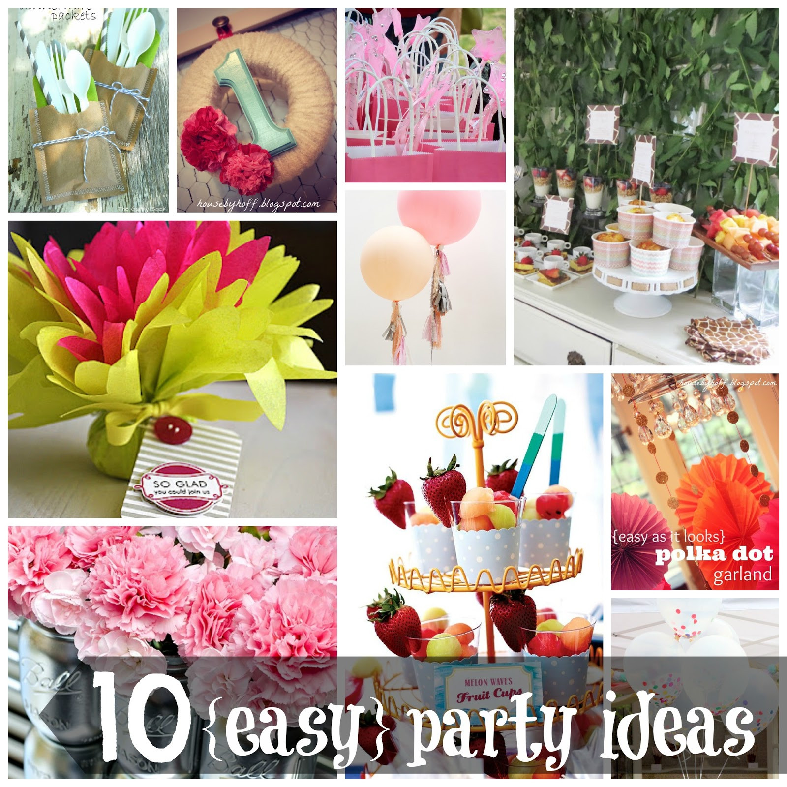 Easy DIY Party Decorations
 10 Easy Party Ideas