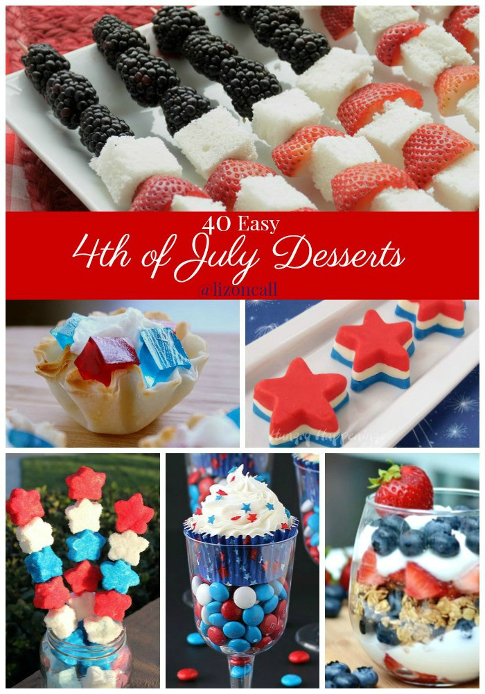 Easy July 4 Desserts
 Easy 4th of July Desserts Liz on Call