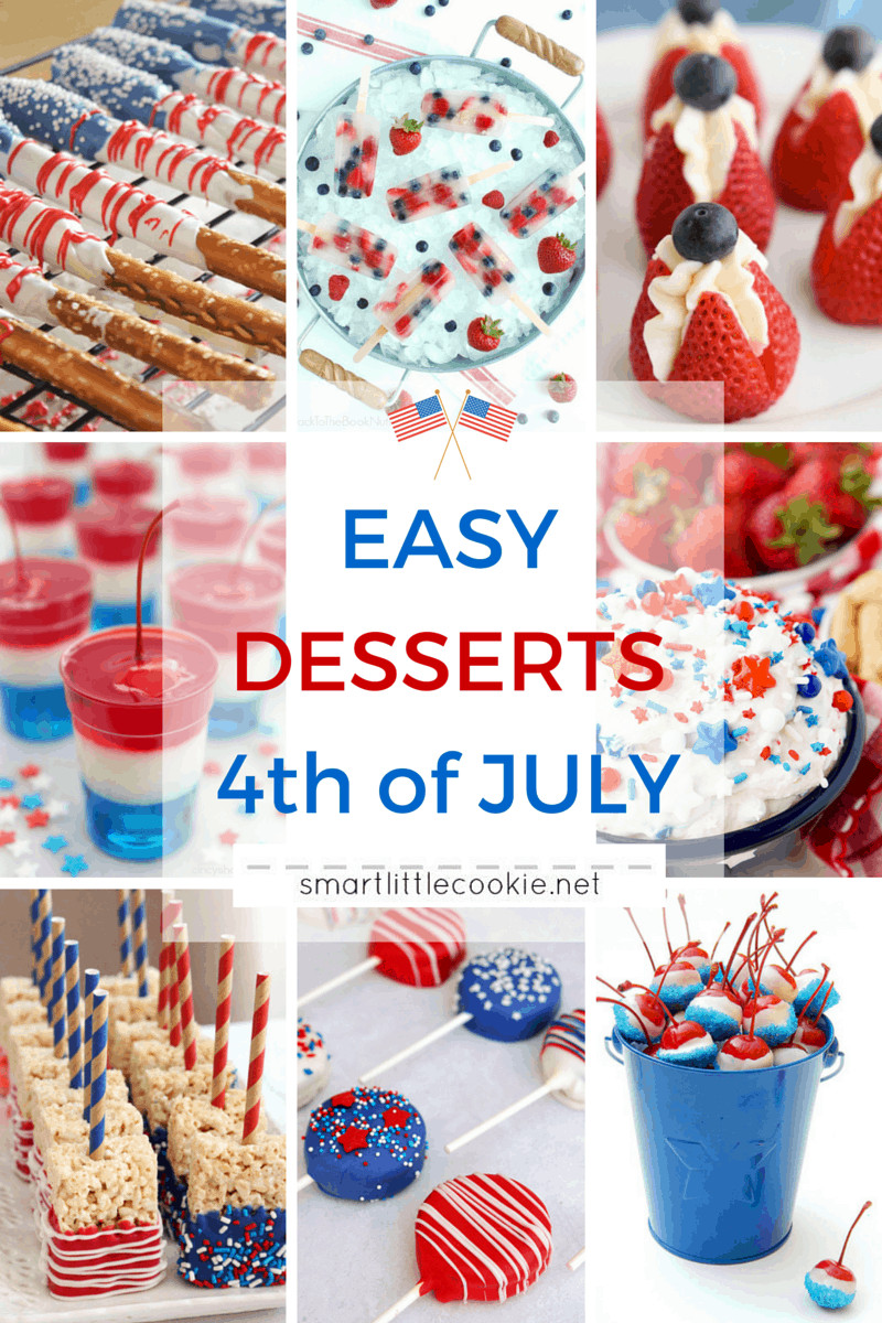 Easy July 4 Desserts
 Easy Desserts for 4th of July