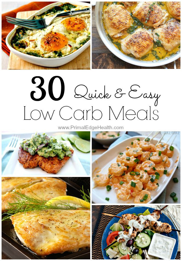 Easy Low Carb Dinner Recipe
 30 Quick & Easy Low Carb Meals Primal Edge Health
