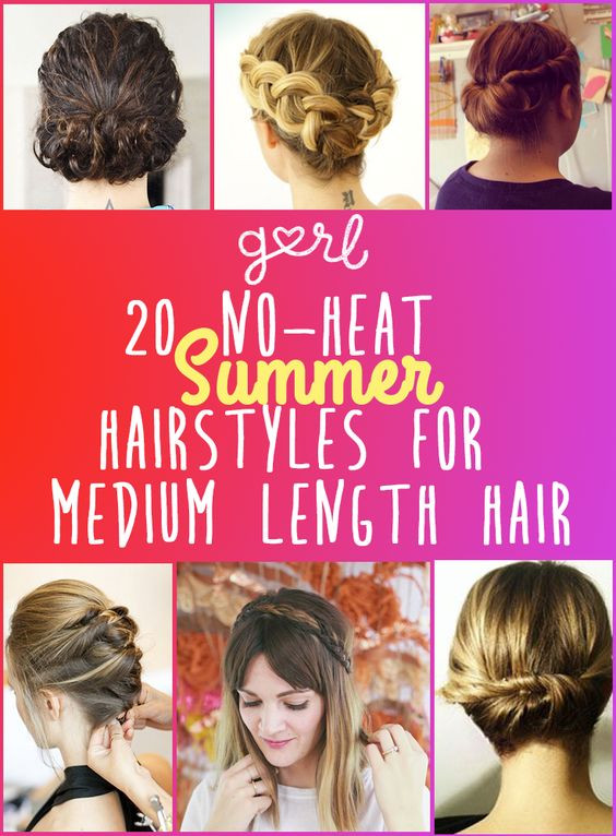 Easy Summer Hairstyles For Medium Hair
 20 Easy No Heat Summer Hairstyles For Girls With Medium