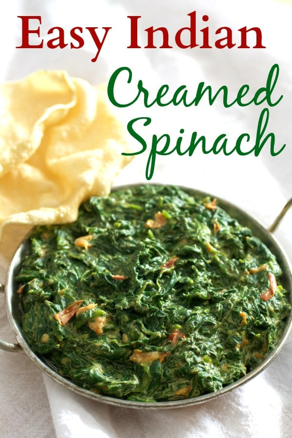 Easy Vegetarian Indian Recipes
 Easy Indian Creamed Spinach Ve arian Recipe Tasty Ever