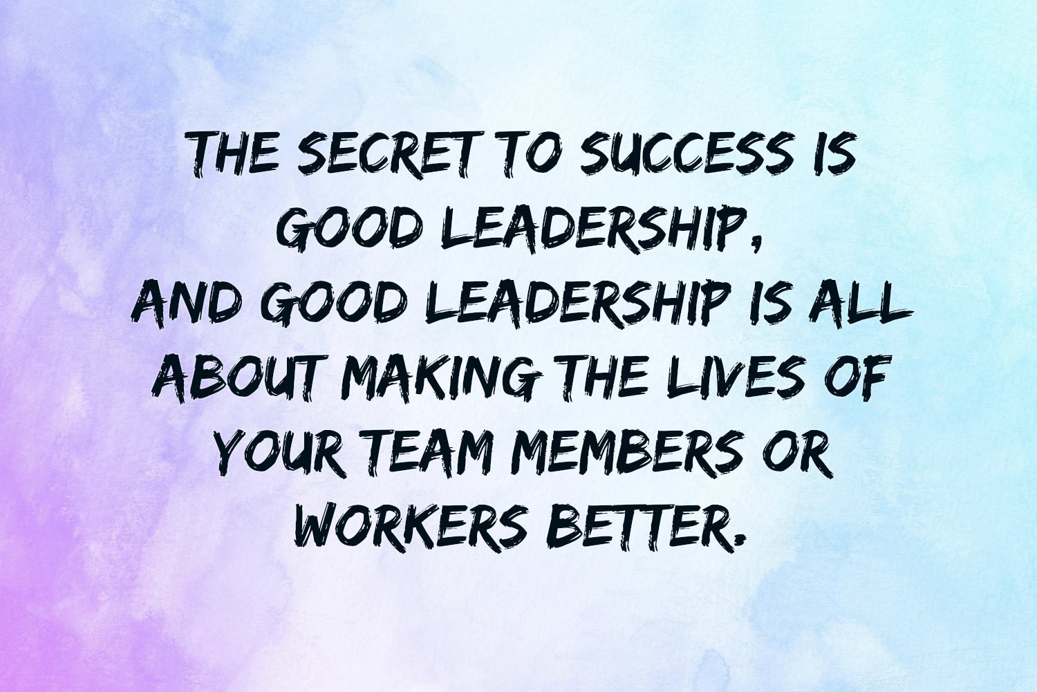 Effective Leadership Quotes
 Leadership Quotes Text & Image Quotes
