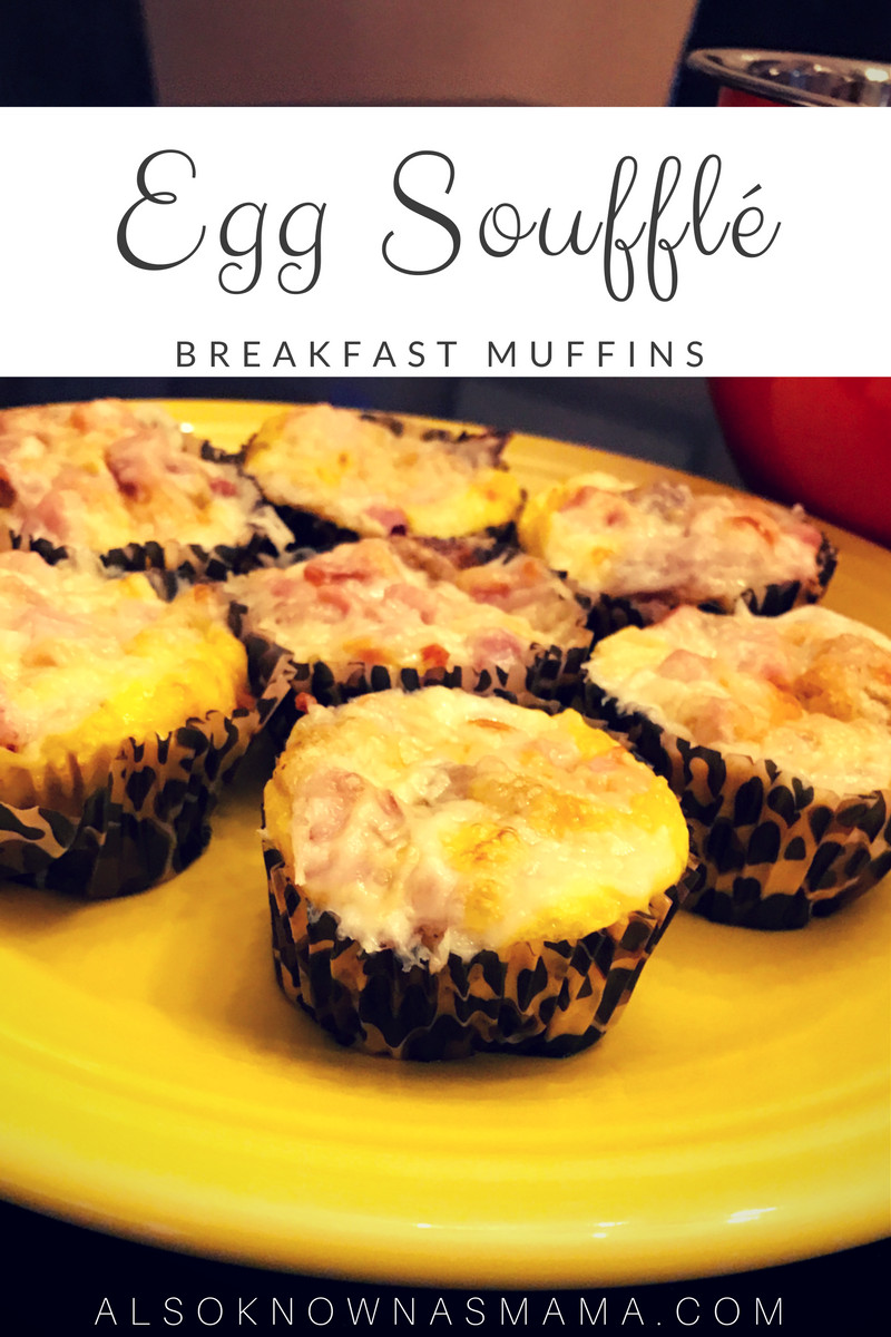Egg Souffle Recipes Breakfast
 Egg Soufflé Breakfast Muffins with Ham Cheese also known