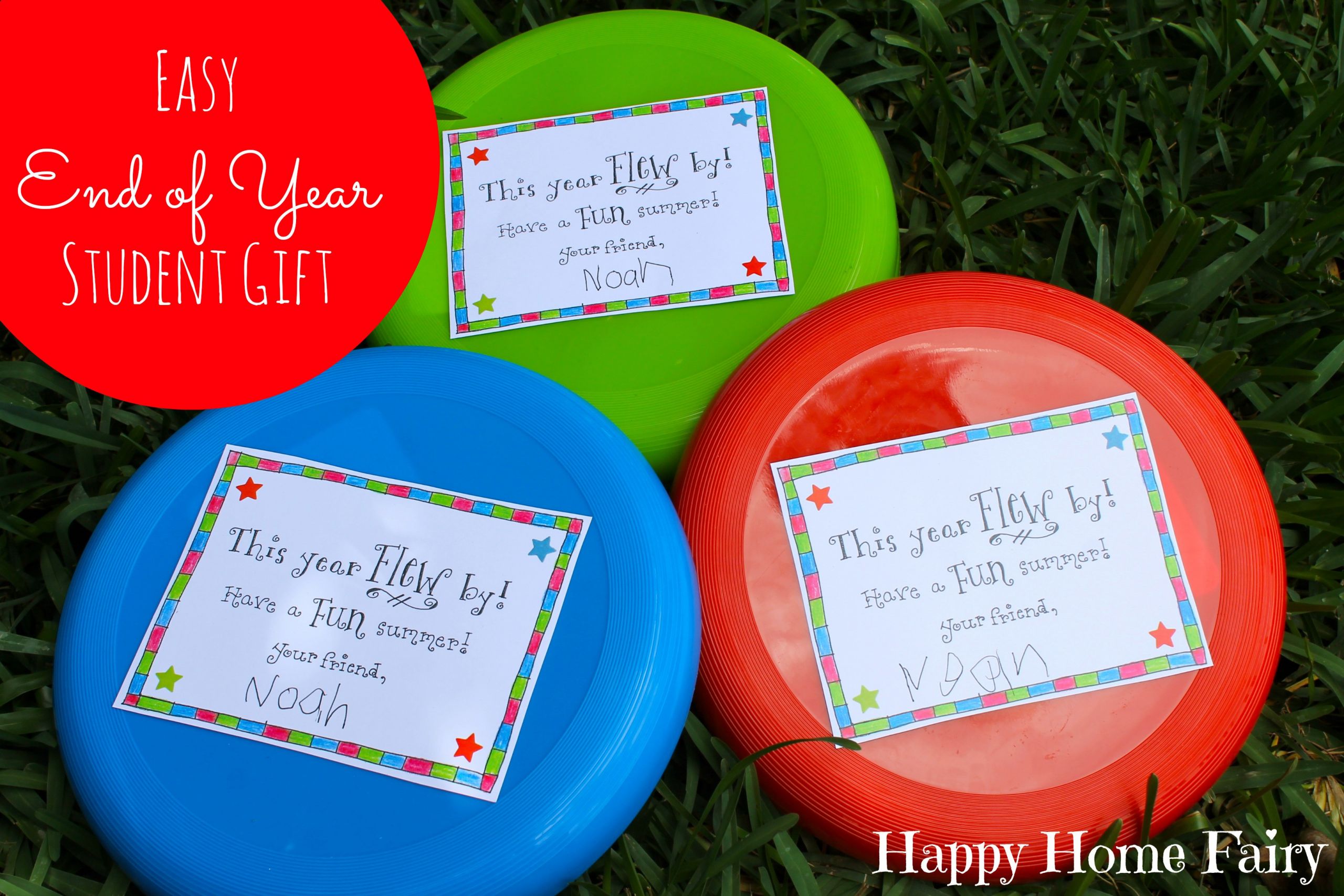 End Of Year Gifts For Kids
 Easy End of Year Student Gift FREE Printable Happy