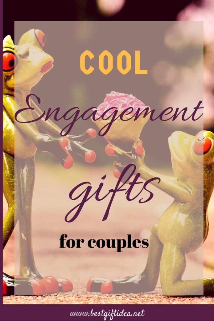 Engagement Party Present Ideas
 Best Gift Idea Engagement Party Gifts 24 Fantastic Ideas