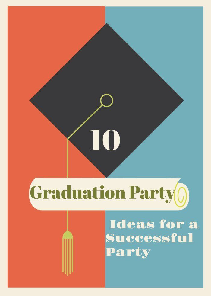 Entertainment Ideas For Graduation Party
 10 Graduation Party Ideas That Won t Break the Bank