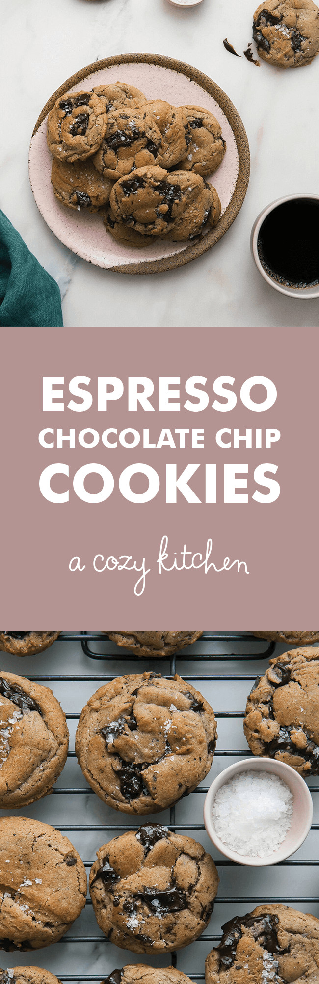 Espresso Chocolate Chip Cookies
 Espresso Chocolate Chip Cookies – A Cozy Kitchen