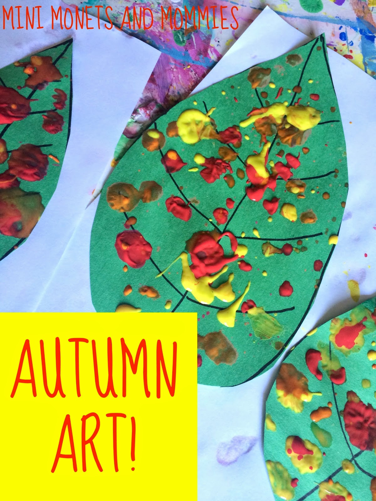Fall Artwork Ideas
 Mini Monets and Mommies Fall Leaf Paint Splatter Kids