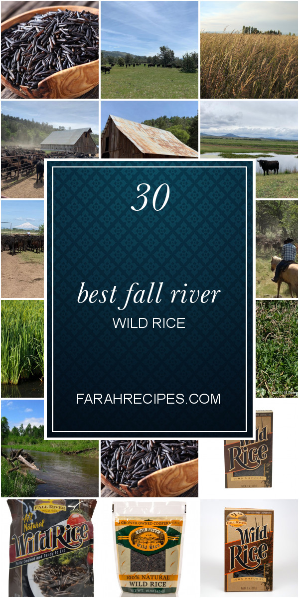 Fall River Wild Rice
 30 Best Fall River Wild Rice Most Popular Ideas of All Time