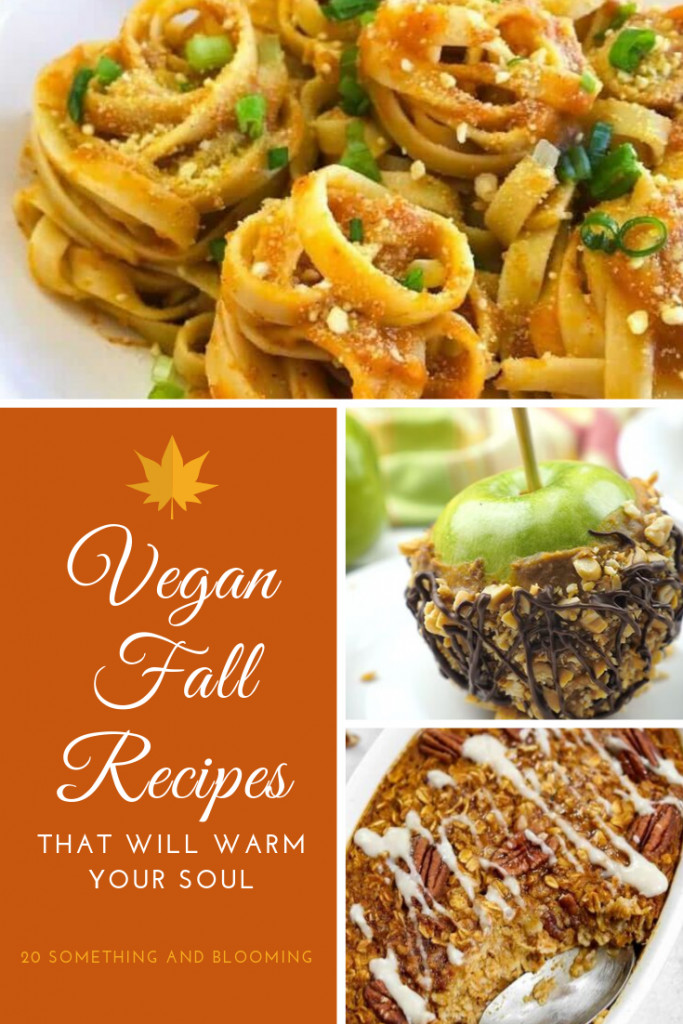 Fall Vegan Recipes
 Vegan Fall Recipes That Will Warm Your Soul With images