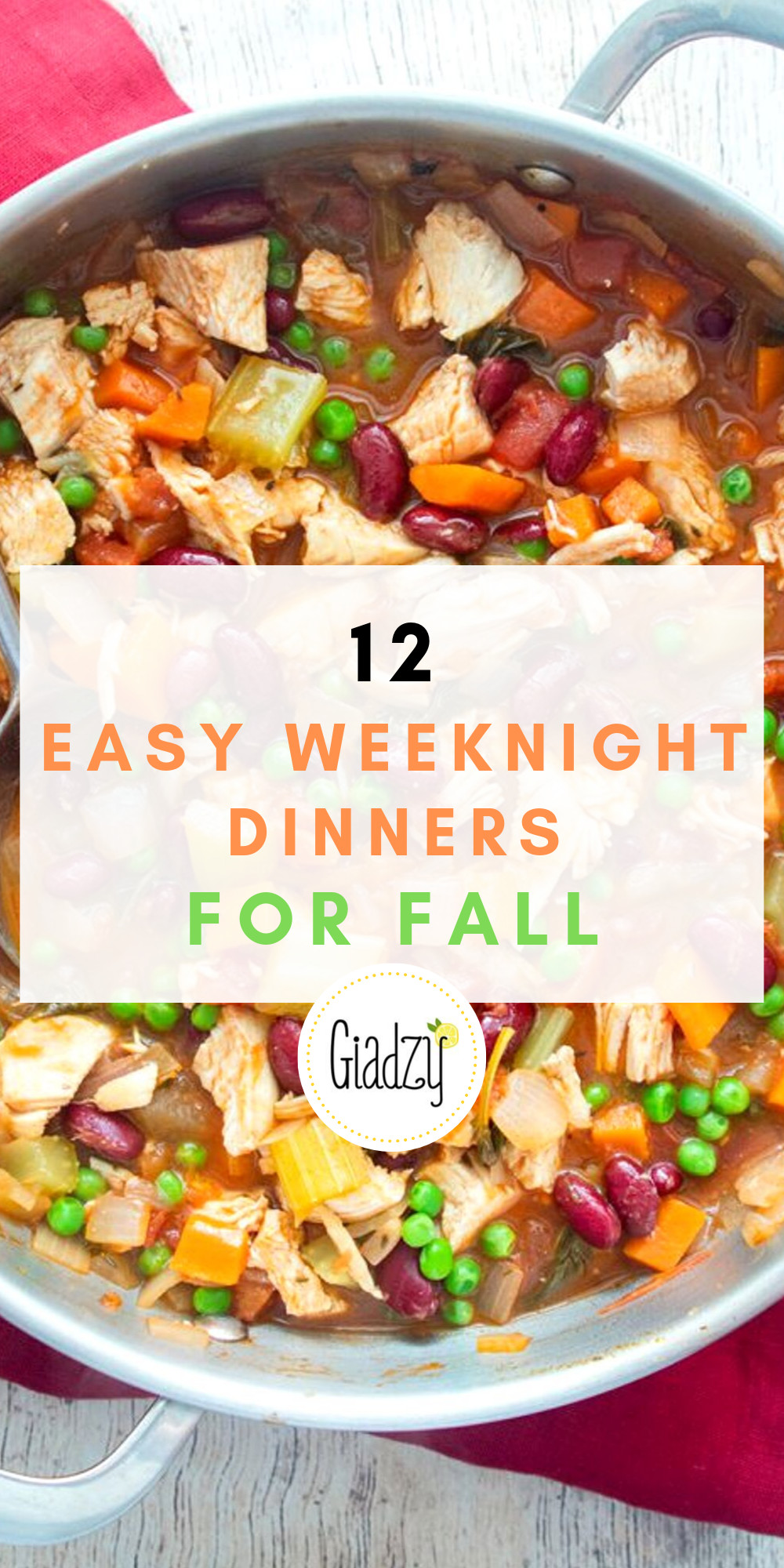Fall Weeknight Dinners
 12 Easy Weeknight Dinners For Fall