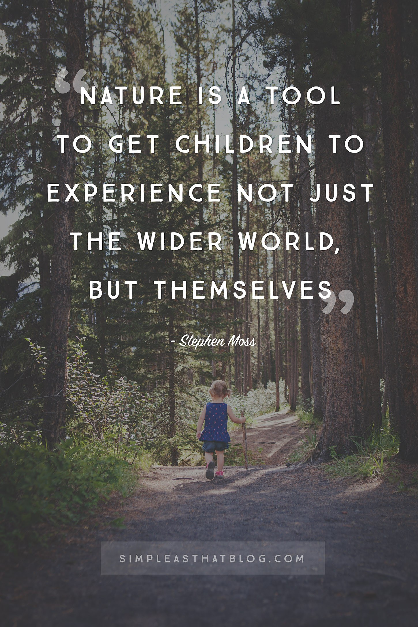 Family Adventure Quotes
 Let Them Be The Value of Letting Young Kids Experience Nature