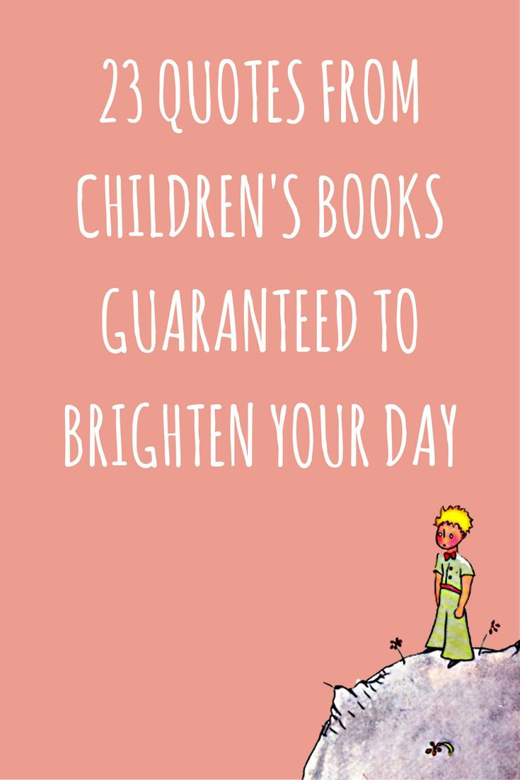 Famous Quotes About Kids
 Best 25 Children book quotes ideas on Pinterest