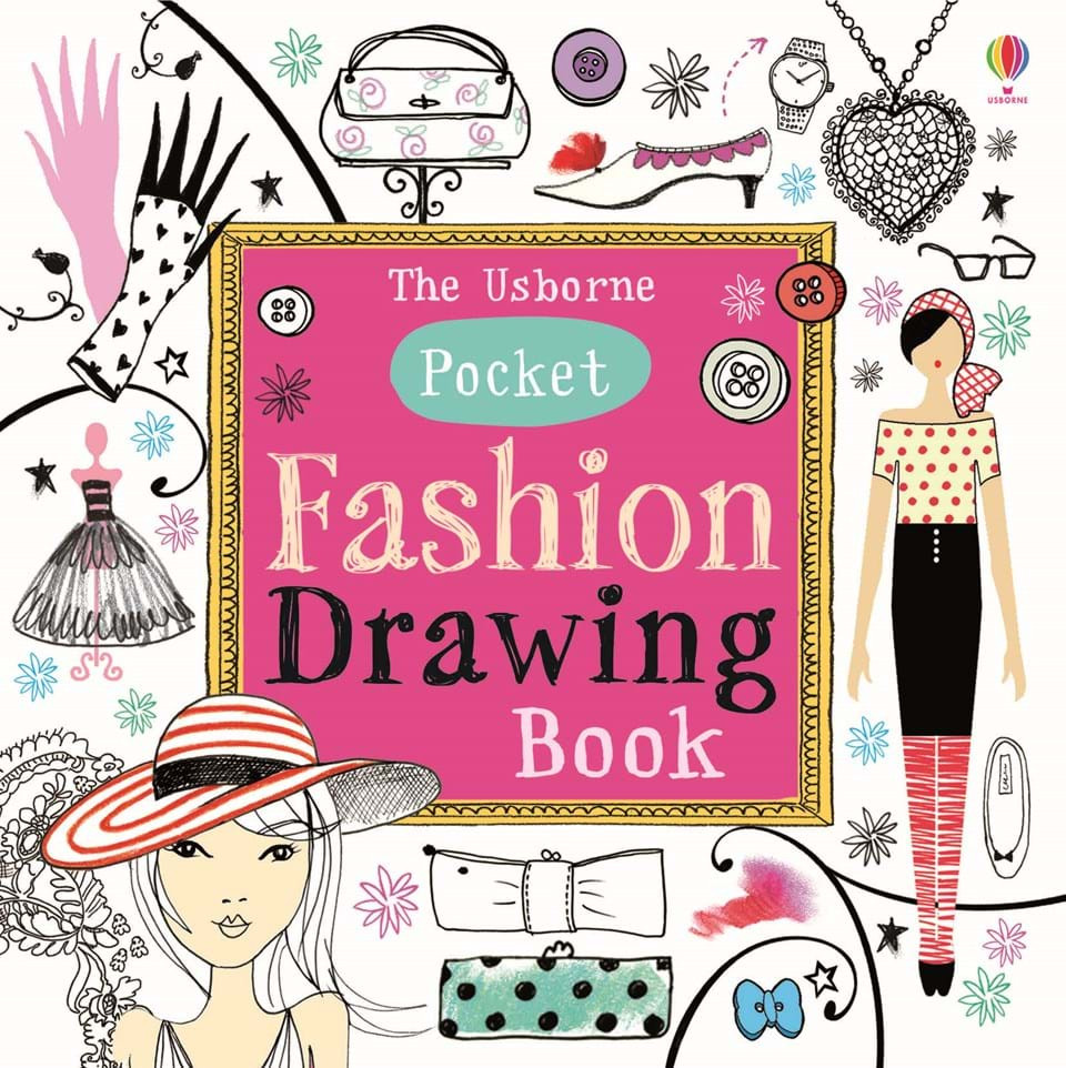 Fashion Design Book For Kids
 “Pocket fashion drawing book” at Usborne Children’s Books