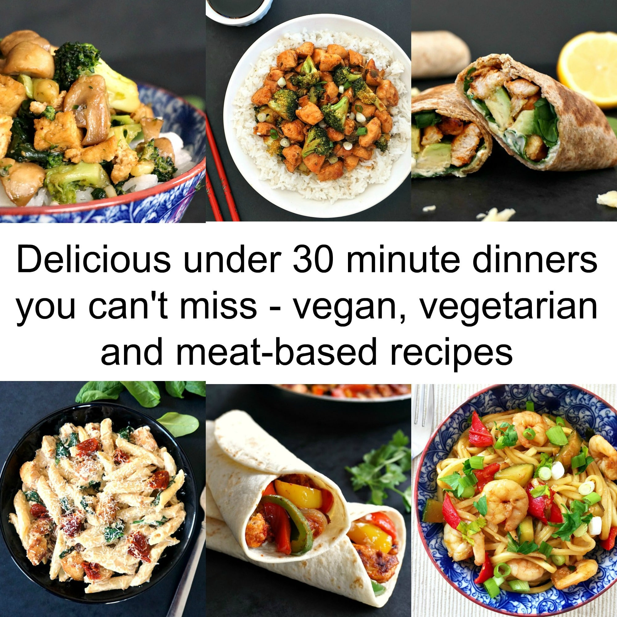 Fast Healthy Dinner
 30 minute quick healthy dinner recipes you can t miss
