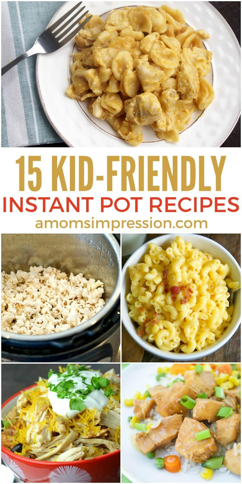 Fast Kid Friendly Dinners
 25 Quick and Easy Kid Friendly Instant Pot Recipes A Mom