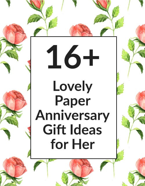 First Anniversary Gift Ideas Paper
 16 Paper 1st Wedding Anniversary Gift Ideas for Your Wife