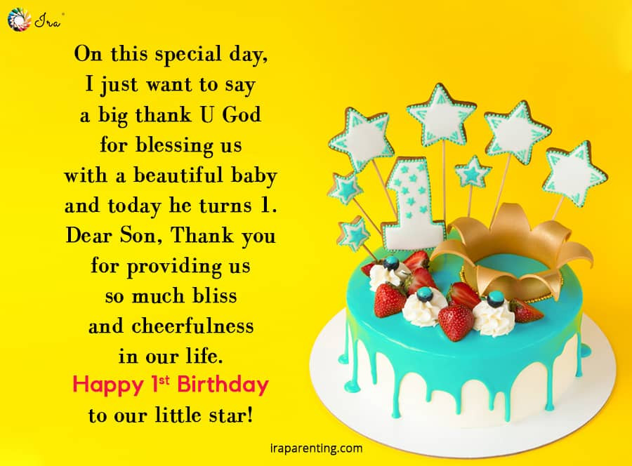 First Birthday Quote
 Awesome 1st Birthday Wishes for Baby Boy Ira Parenting