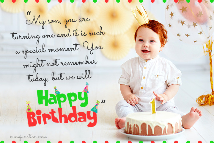 First Birthday Quote
 106 Wonderful 1st Birthday Wishes And Messages For Babies