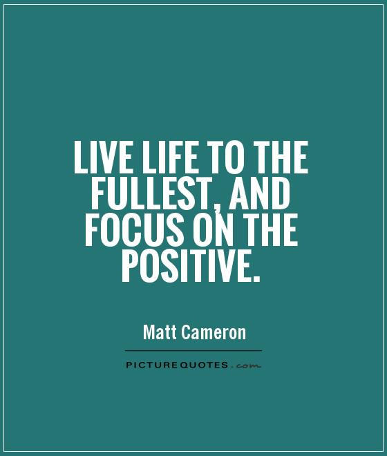 Focusing On The Positive Quotes
 Energy Quotes And Sayings QuotesGram