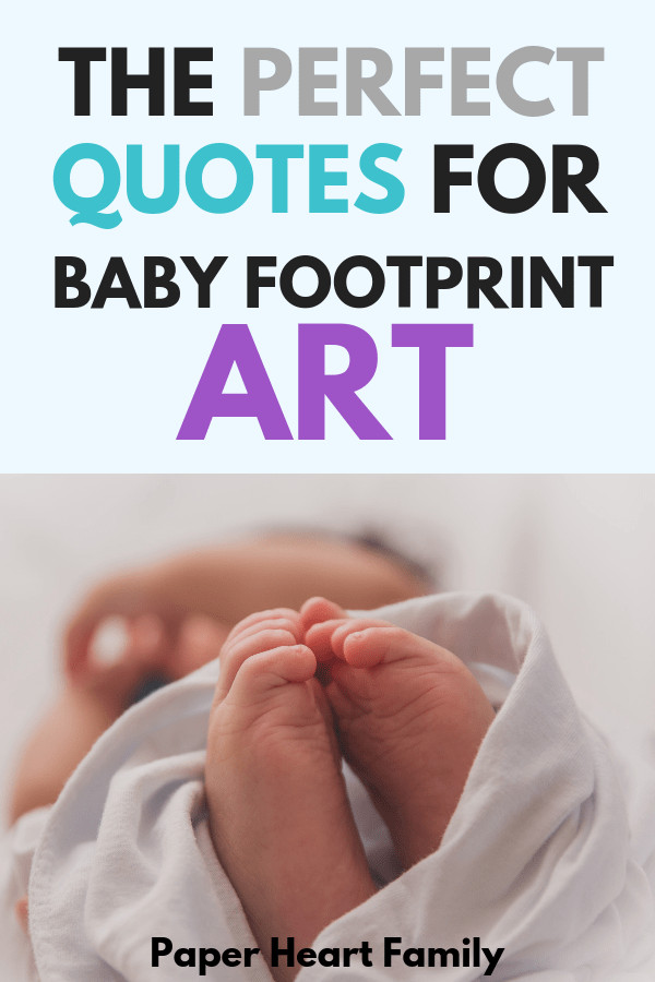 Footprint Quotes For Baby
 Baby Footprint Quotes And Art For Beautiful And Unique