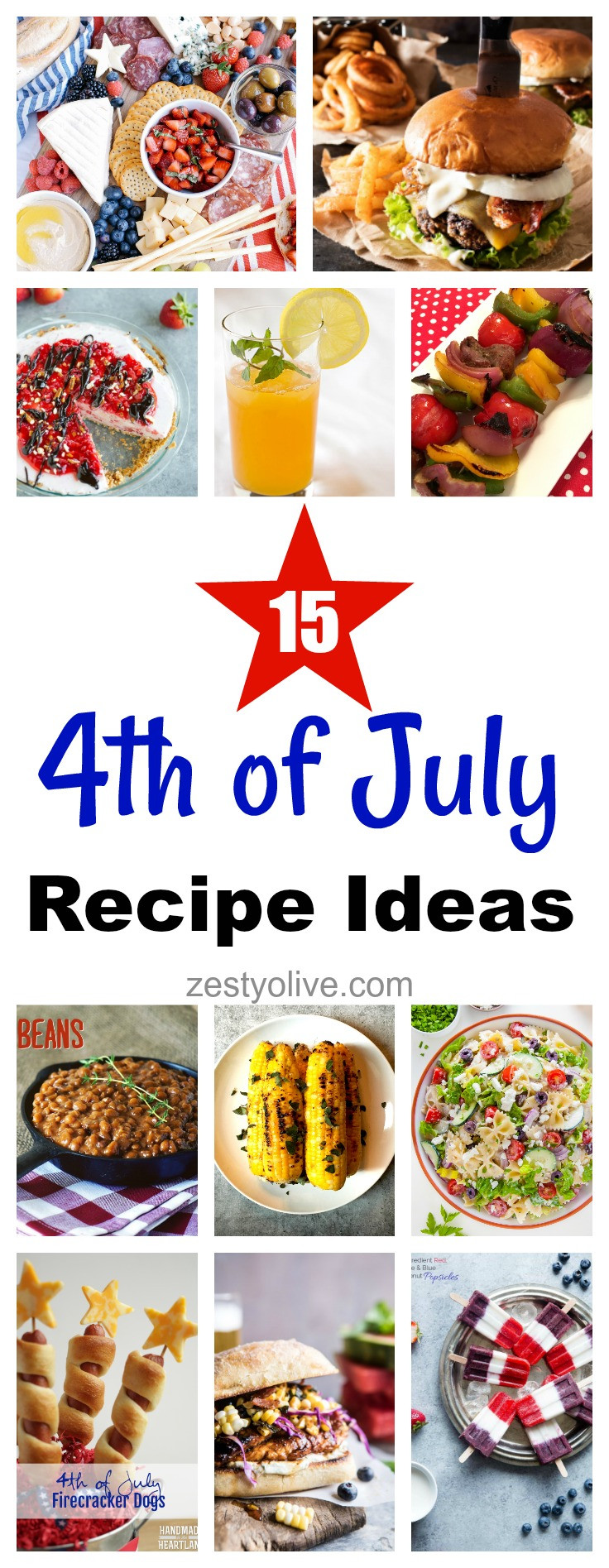 Fourth Of July Recipe Ideas
 15 Fourth of July Recipe Ideas Zesty Olive Simple
