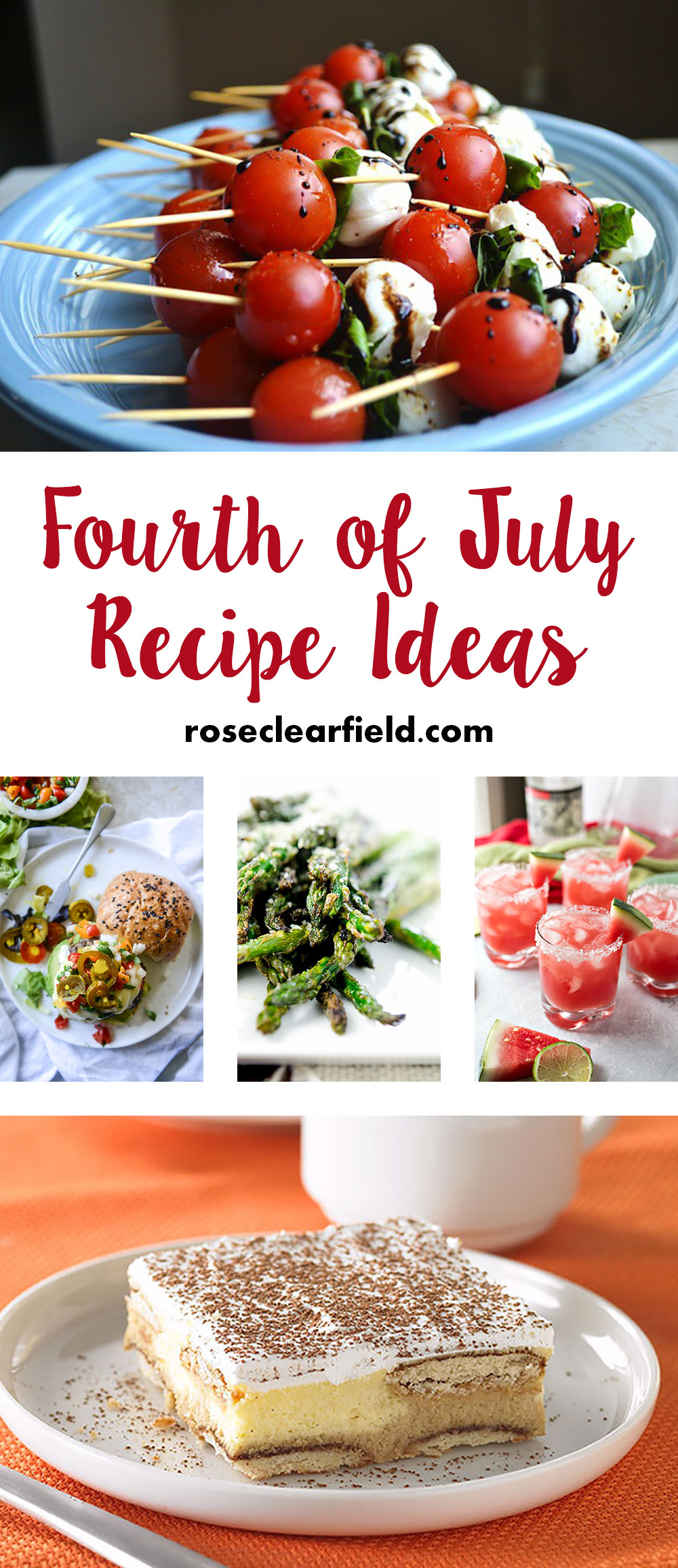 Fourth Of July Recipe Ideas
 Fourth of July Recipe Ideas • Rose Clearfield