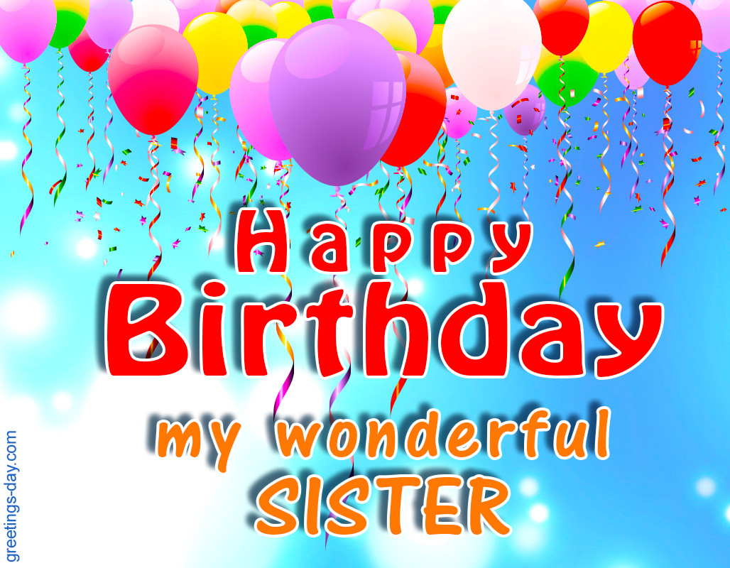 Free Birthday Cards For Sister
 Greeting cards for every day November 2015