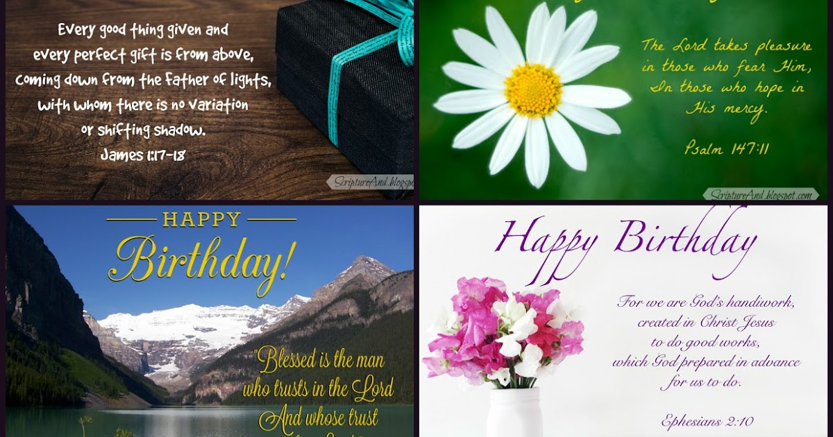 Free Birthday Quotes
 Scripture and Free Birthday with Bible Verses