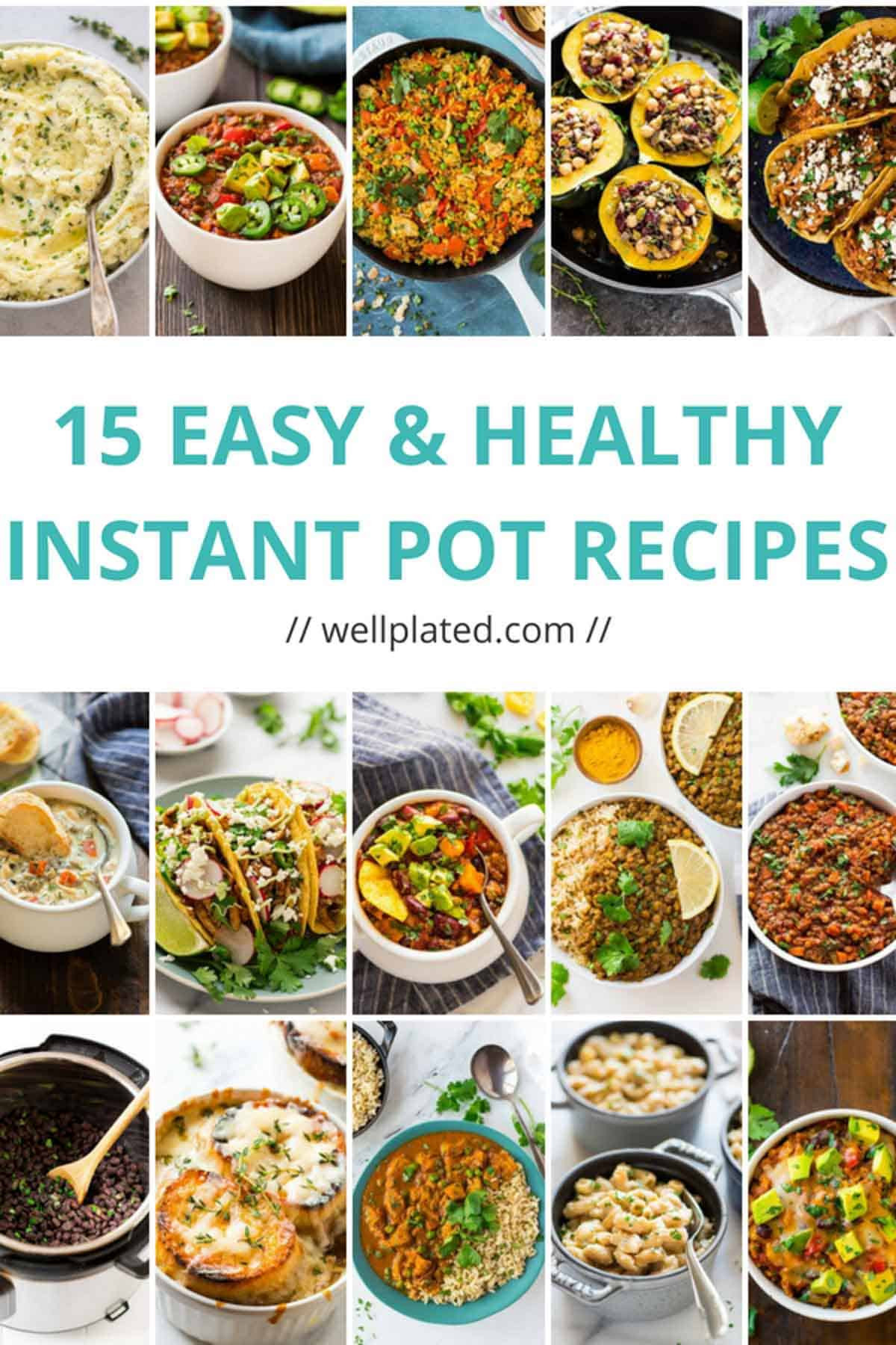 Free Instant Pot Recipes
 15 Healthy Instant Pot Recipes That Anyone Can Make