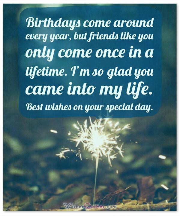 Friend Birthday Quote
 Happy Birthday Friend 100 Amazing Birthday Wishes for