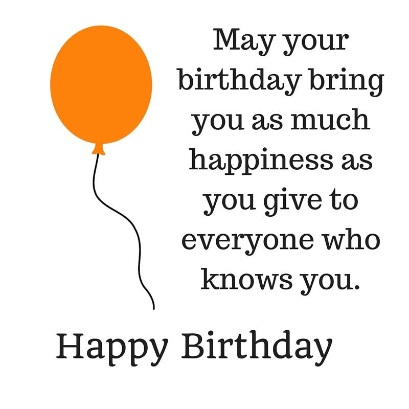 Friend Quotes For Birthday
 43 Happy Birthday Quotes wishes and sayings