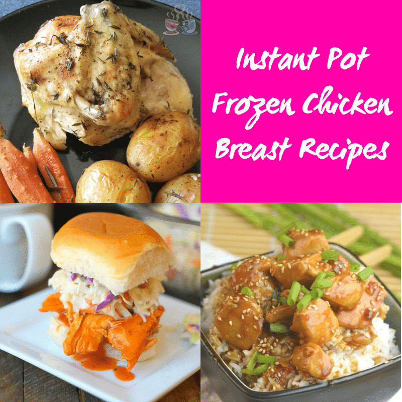 Frozen Chicken Breasts Instant Pot
 Instant Pot Frozen Chicken Breast Recipes ⋆ by Pink