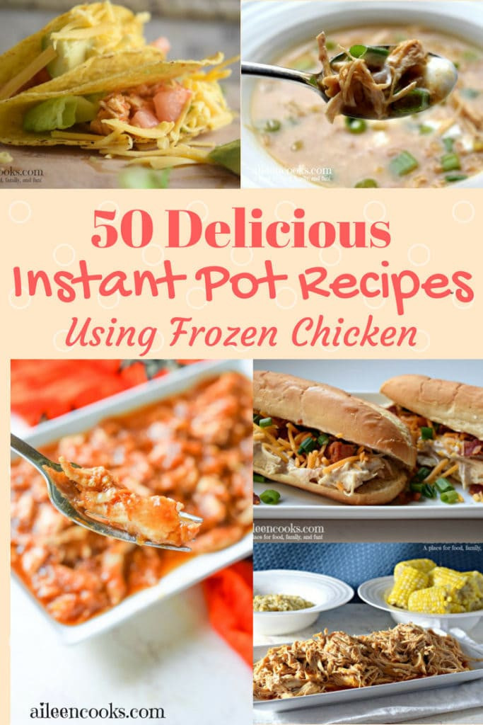 Frozen Chicken Breasts Instant Pot
 50 Amazing Instant Pot Frozen Chicken Recipes Aileen Cooks