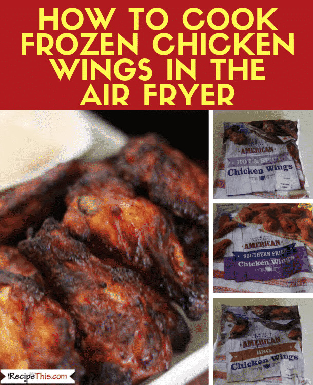 Frozen Chicken Wings In Air Fryer
 How To Cook Frozen Chicken Wings In The Air Fryer