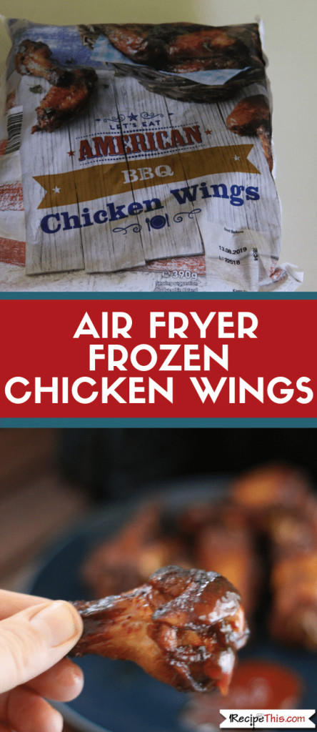 Frozen Chicken Wings In Air Fryer
 How To Cook Frozen Chicken Wings In The Air Fryer