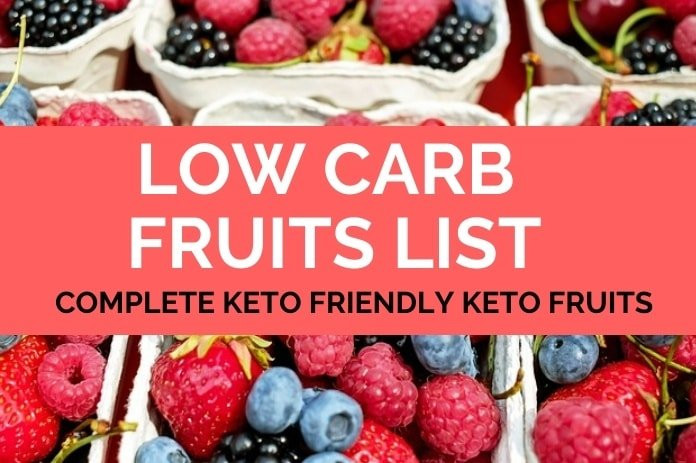 Fruits Keto Diet
 Low Carb Fruits Allowed on the Ketogenic Diet The