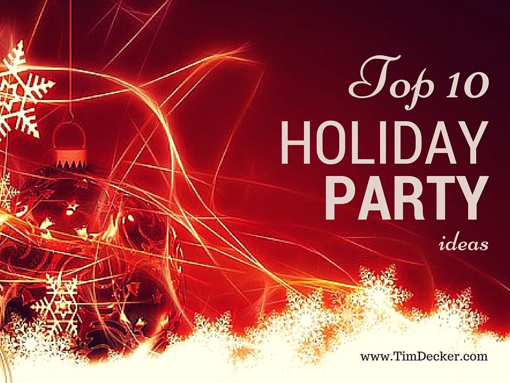 Fun Corporate Holiday Party Ideas
 Top 10 Corporate Holiday Party Ideas Holding a pany
