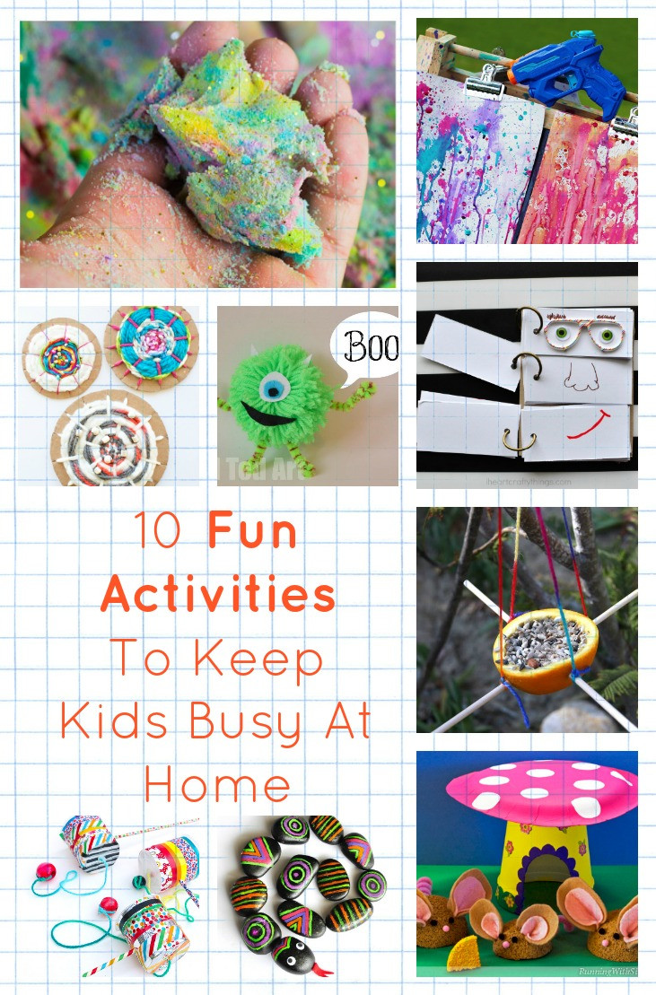 Fun Projects For Kids At Home
 10 Fun Activities To Keep Kids Busy At Home diy Thought