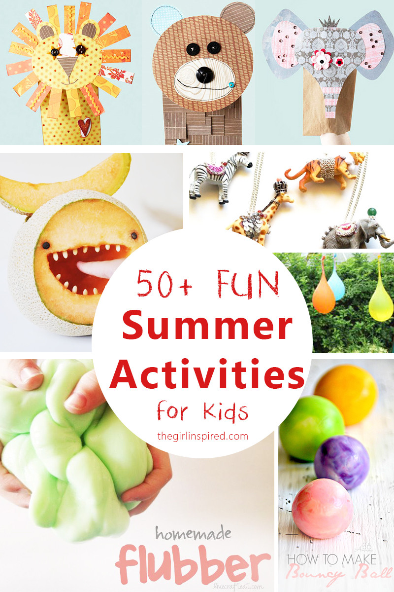 Fun Projects For Kids
 50 Super Fun Summer Activities for Kids girl Inspired