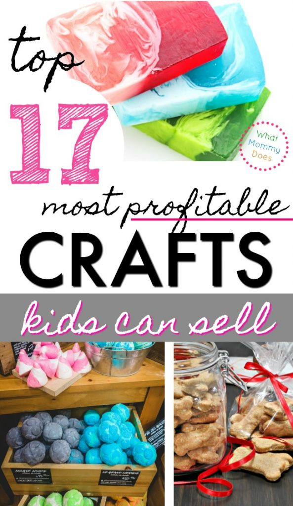 Fun Things For Kids To Make
 17 Best Things for Kids to Make and Sell What Mommy Does
