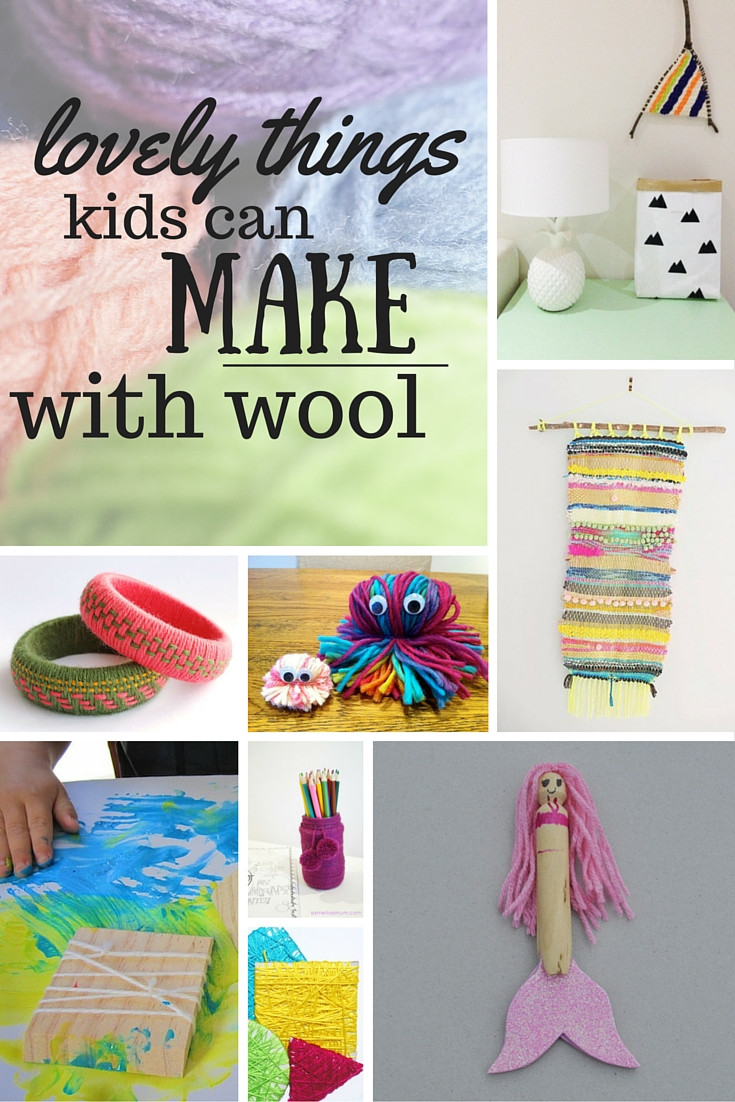 Fun Things To Make With Kids
 Lots of Lovely Things for Kids to Make with Wool – Be A