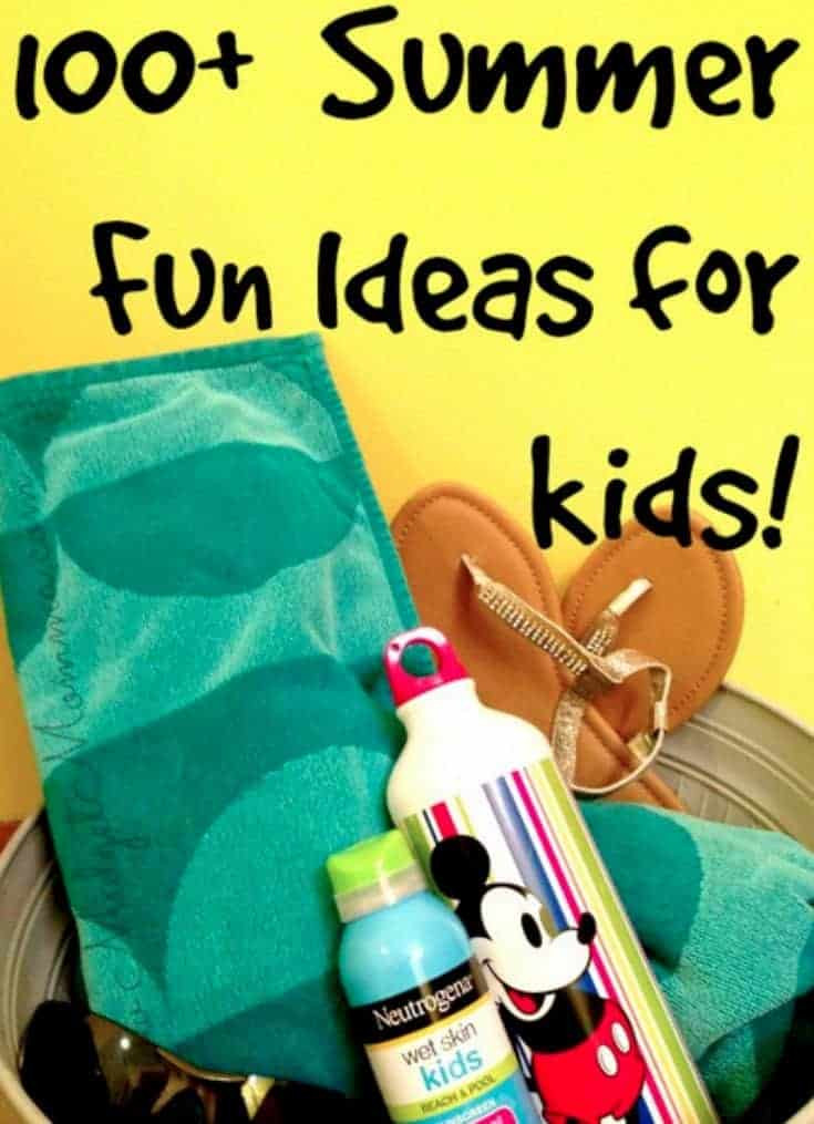 Fun Things To Make With Kids
 Summer Activity Ideas for Kids