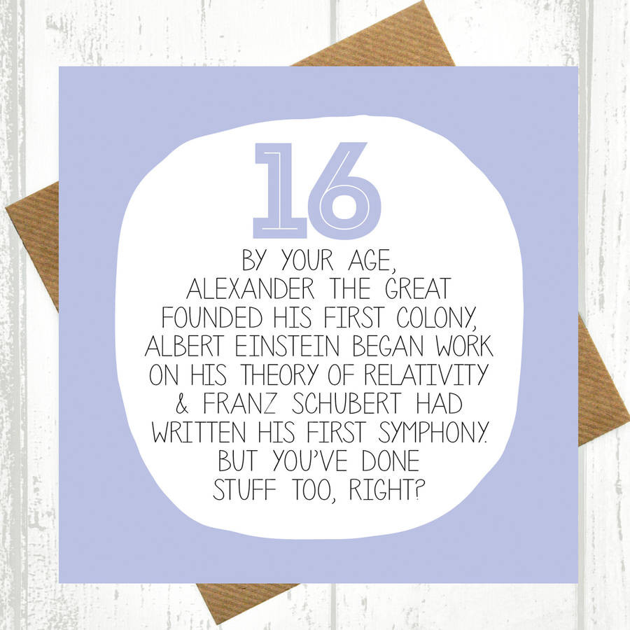 Funny 16th Birthday Cards
 by your age… funny 16th birthday card by paper plane