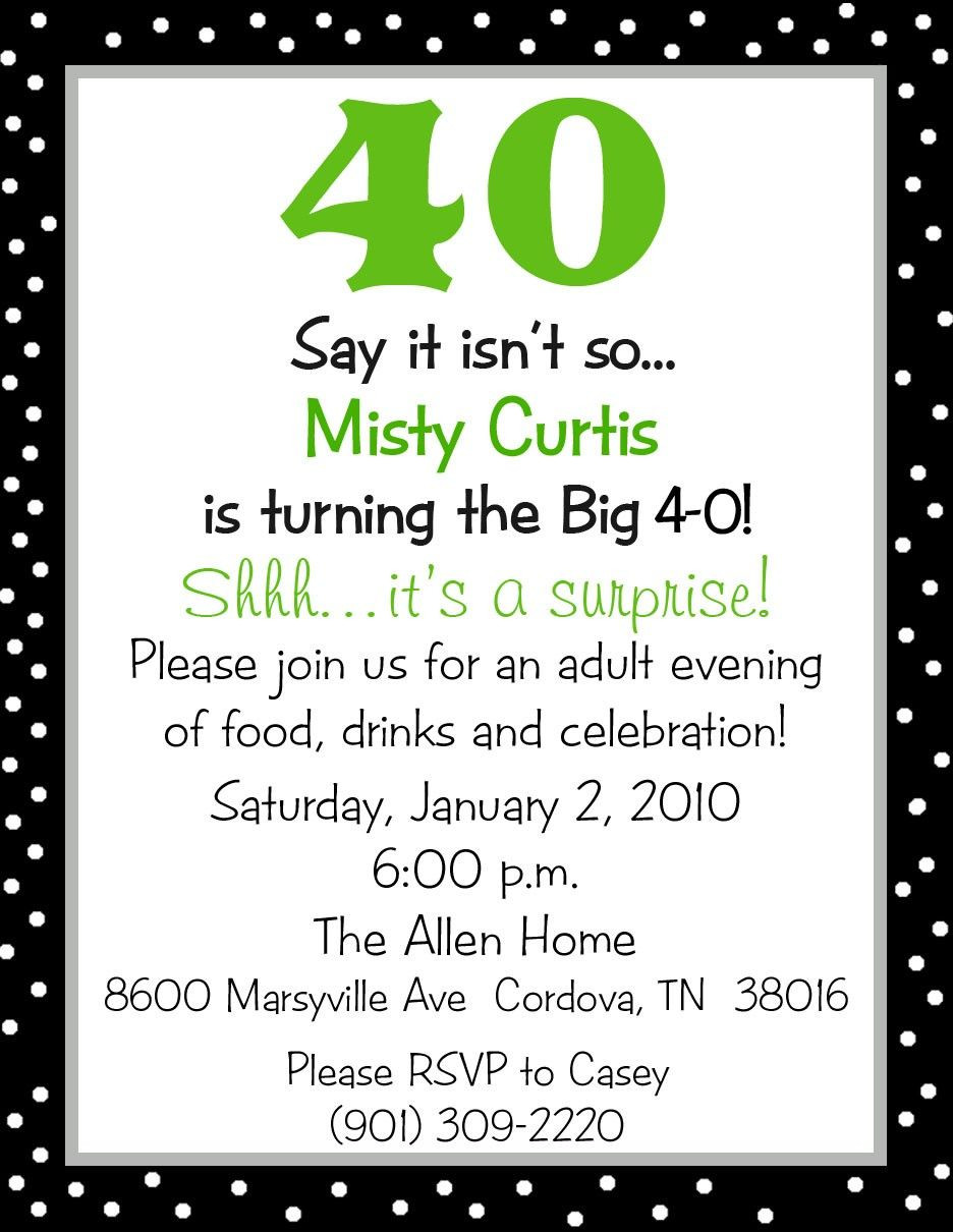 Funny 40th Birthday Invitations
 Invite idea