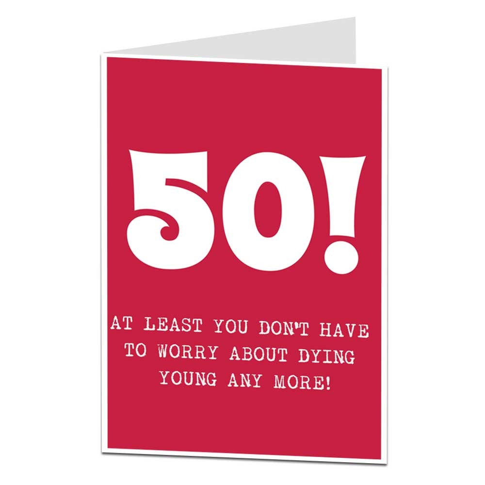 Funny 50 Birthday Cards
 50th Birthday Card Humour Getting Old Joke