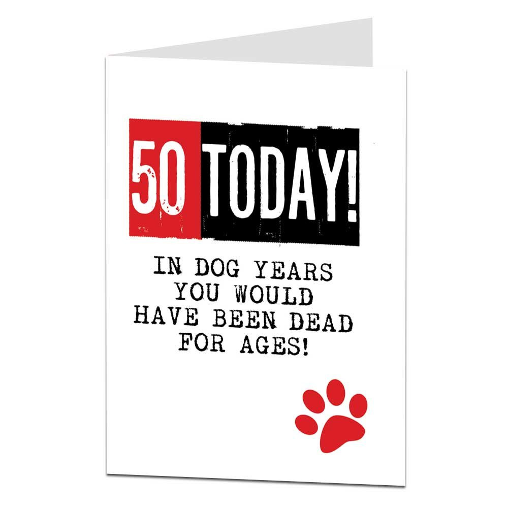 Funny 50 Birthday Cards
 Funny 50th Birthday Cards Amazon