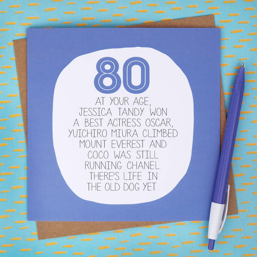 Funny 80th Birthday Cards
 by your age… funny 80th birthday card by paper plane