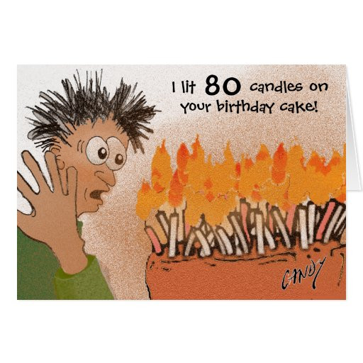 Funny 80th Birthday Cards
 Funny 80th birthday card